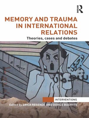 cover image of Memory and Trauma in International Relations